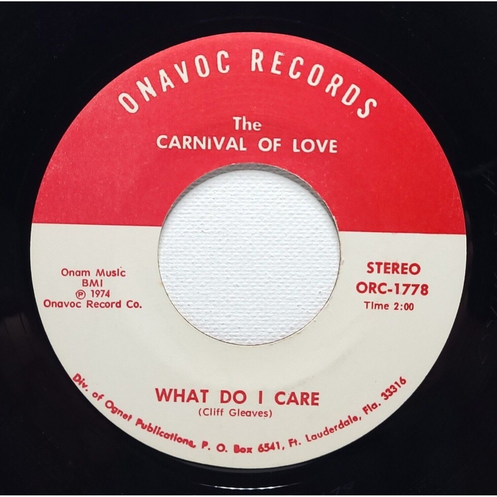 Carnival Of Love ~ 45 Vinyl Record ~ What Do I Care / California Blue Bird